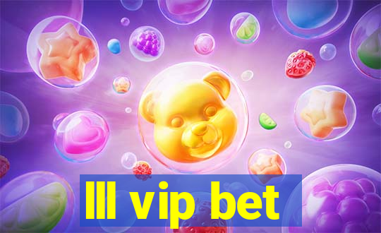 lll vip bet